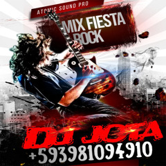 02 Mix Fiesta 2 Rock Alternativo Atomic Sound Pro +593981094910 Dj Jota Quito Ecuador Demo