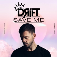 SAVE ME - Darren Styles (DRIFT REMAKE 2023)💙🥳MY BIRTHDAY GIVE AWAY FREE DOWNLOAD🥳💙