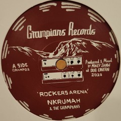 Nkrumah & The Grampians -Rockers Arena