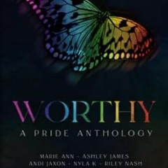 🍌[download]> pdf Worthy A Pride Anthology 🍌
