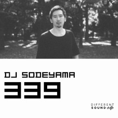 DifferentSound invites DJ Sodeyama / Podcast #339