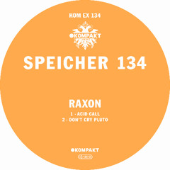Raxon - Acid Call