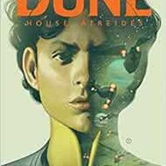 [GET] PDF 💖 Dune: House Atreides Vol. 3 by Kevin J. Anderson,Dev Pramanik [EBOOK EPU