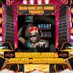 HAAD ROKK INTL PRESENTS VYBZ KARTEL HEART & SOUL VIBES MIX + BONUS FAVORITES 2025