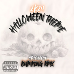 2K24 Halloween Theme - Amonda (Bumping Rmx)