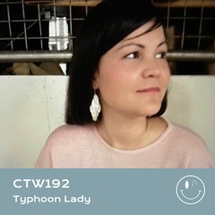 CTW192 • Typhoon Lady