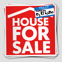 DJ El Niño Presents House For Sale (The Mixtape) (2011) (Flexxx, Nothing Better, Chiuso, Arumba)