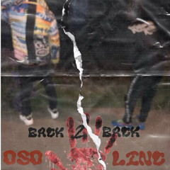 Linc x Oso - Back 2 Back