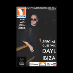 Yoversion Podcast 145 - October 25 w/ John Jones - Guestmix: DAYL (Ibiza)