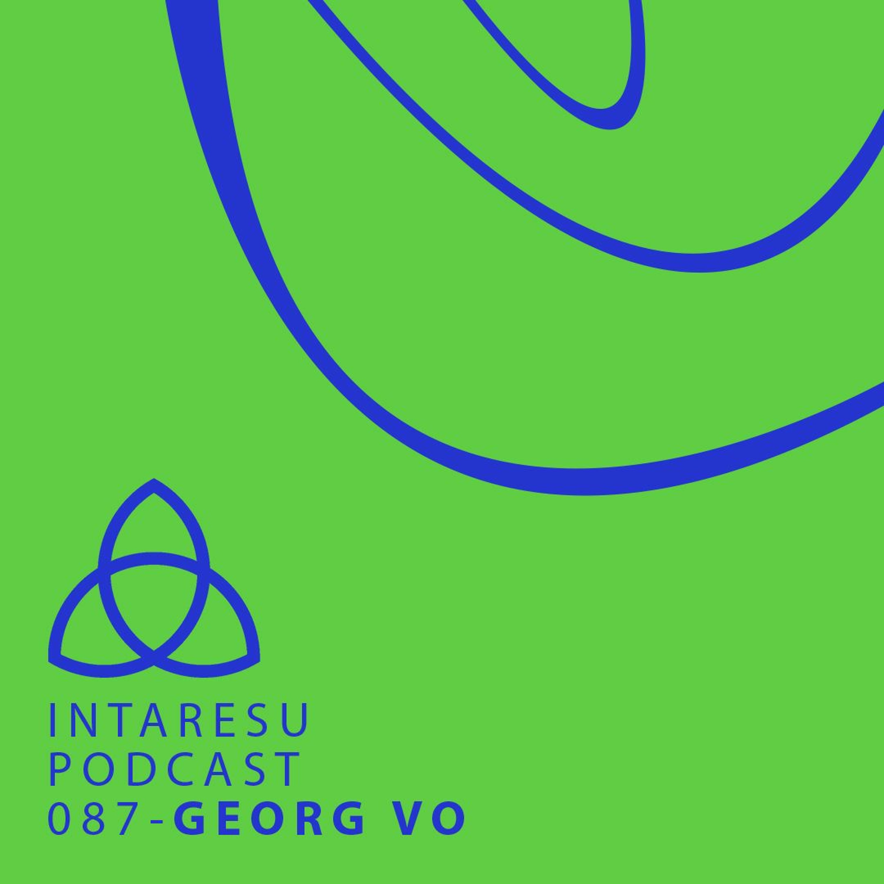 Intaresu Podcast 087 - GEORG VO episode artwork