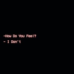 How .u. Feel (prod. wha$ian)