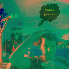 Jam 1 || pete's peeves // 09-30-25