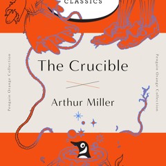 The Crucible: (Penguin Orange Collection)