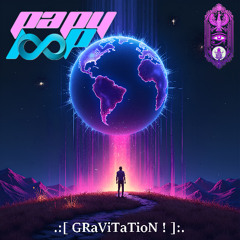 GRaViTaTioN !