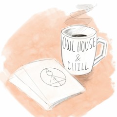 Owl House and Chill - End Credits Theme