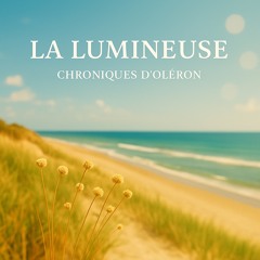 La Lumineuse
