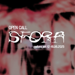 D.Goose - [OPEN CALL for @sfora_art 12-16.06.2025]