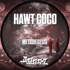 Hawt Coco - Metadiegesis (Instrumental) | Bassism 23