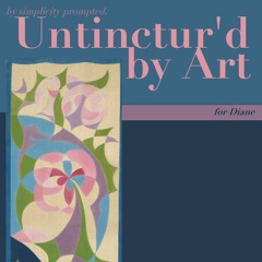 Untinctur'd by Art