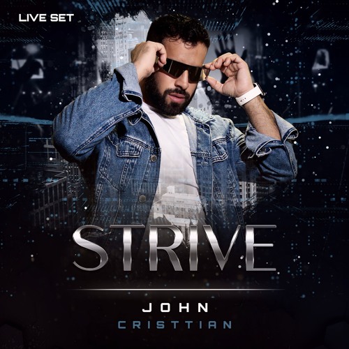 STRIVER - LIVE SET -JOHN CRISTTIAN