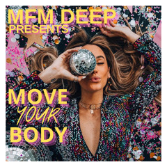 Move Your Body (Extended mix)