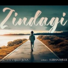 Zindagi - Satyajeet Jena (Official Lyrical Video)_From_ytmp3-ch.mp3