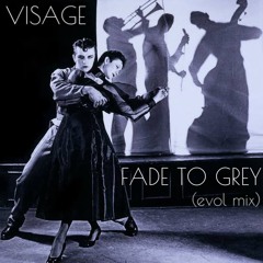 Visage - Fade To Grey (evol mix)