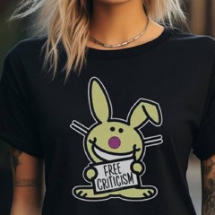 It's Happy Bunny Free Criticism Womens T Shirt