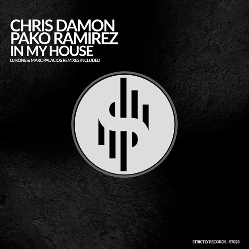 Chris Damon, Pako Ramirez - In My House (Dj Kone & Marc Palacios Remix Radio Edit)