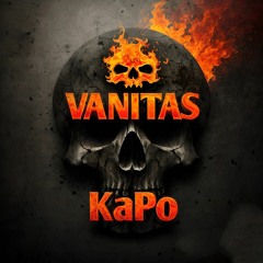 KaPo-,,Vanitas'' (prod.SUPREME Royale)