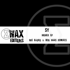 SY - Higher (Den Haas Remix) [192kbps]