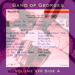 Band of Georges: Never Going Back to School Again
