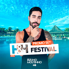 Bruno Moutinho - H&H Festival 2025