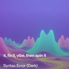 Syntax Error (Dark)
