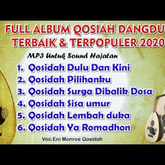 FULL ALBUM QOSIDAH DANGDUT ~ UNTUK SOUND HAJATAN FULL BASS