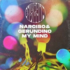 Narciso & Gerundino - My Mind (BG002)