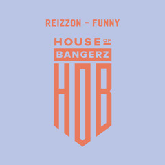 BFF309 Reizzon - Funny (FREE DOWNLOAD)
