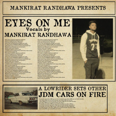 Eyes On Me ~ Mankirat Randhawa