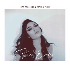 Dim Angelo & Maria Peidi - Tyfles Elpides