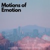 Tải video: Motions Of Emotion - (404Sahmo & Mr Treez)