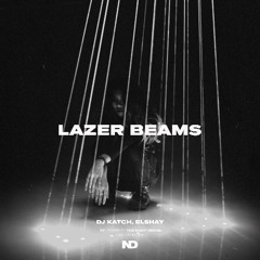 DJ Katch, Elshay - Lazer Beams