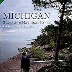 [Get] PDF EBOOK EPUB KINDLE Michigan State and National Parks by Tom Powers ✓