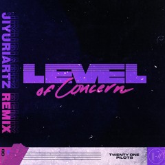 Twenty One Pilots - Level of Concern (JiyuriArtz Remix)