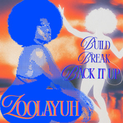 Build,Break & Back it Up