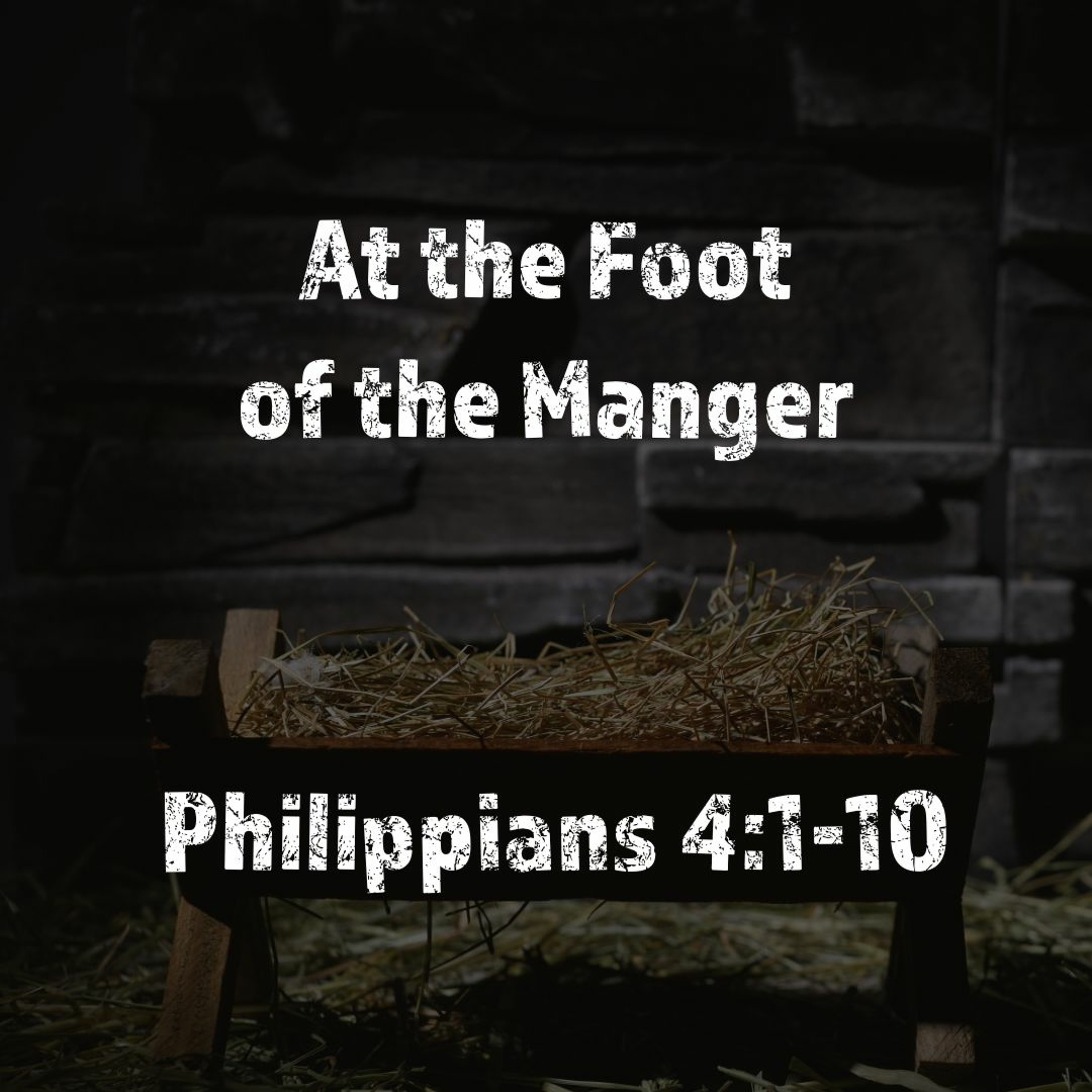 At the Foot of The Manger|Christmas 2023 episode artwork