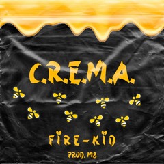 Crema-Fire Kid 🐝