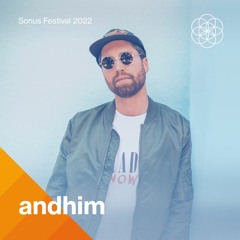 Sonus Festival 2022 - andhim