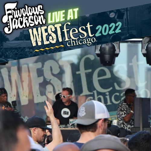 Live At West Fest 2022