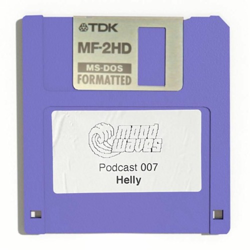 Mood Waves Podcast 007 // Helly (Live recording @ Renate)