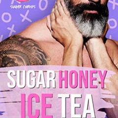 [READ] EBOOK 📖 Sugar Honey Ice Tea: a BBW Romance (Sugar Curves Book 1) by  Megan Wa